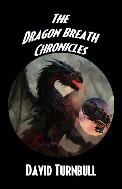 Cover The Dragon Breath Chronicles (eBook, ePUB)