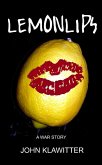 Lemonlips (eBook, ePUB) Lemonlips (eBook, ePUB)