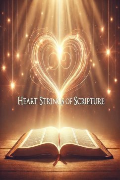 Heart Strings of Scripture (eBook, ePUB) - Rhoades, Joshua