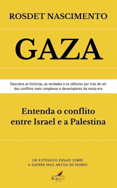 GAZA - Entenda o conflito entre Israel e a Palestina (eBook, ePUB) GAZA - Entenda o conflito entre Israel e a Palestina (eBook, ePUB)