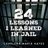 24 Lessons I learned in Jail (eBook, ePUB)