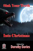 Sink Your Teeth into Christmas (eBook, ePUB) Sink Your Teeth into Christmas (eBook, ePUB)