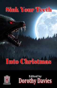 Sink Your Teeth into Christmas (eBook, ePUB) - Davies, Dorothy