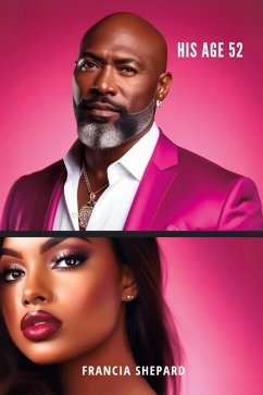 HIS AGE 52 (eBook, ePUB) - Shepard, Francia