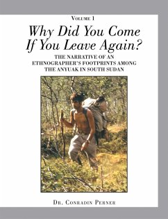 WHY DID YOU COME IF YOU LEAVE AGAIN? (eBook, ePUB) - Perner, Conradin