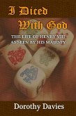 I Diced With God (eBook, ePUB) I Diced With God (eBook, ePUB)