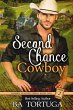 Second Chance Cowboy (Cowboy Wanted,... - Bild 1