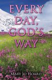 EVERY DAY, GOD'S WAY (eBook, ePUB)