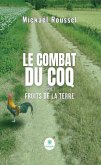 Le combat du coq - Tome 1 (eBook, ePUB)