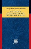 El control convencional del precedente judicial (eBook, PDF)