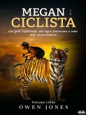 Megan E O Ciclista (eBook, ePUB)