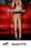 A Moment In Time (eBook, ePUB)
