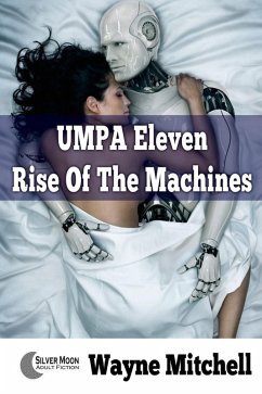 Cover UMPA Eleven - Rise Of The Machines (eBook, ePUB)
