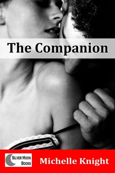 The Companion (The Submissive Heart, #1) (eBook, ePUB)
