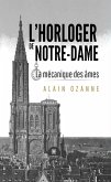 L'horloger de Notre-Dame (eBook, ePUB) L'horloger de Notre-Dame (eBook, ePUB)