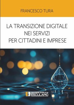 Cover La transizione digitale nei servizi per cittadini e imprese (eBook, ePUB)