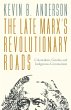 The Late Marx's Revolutionary Roads... - Bild 1