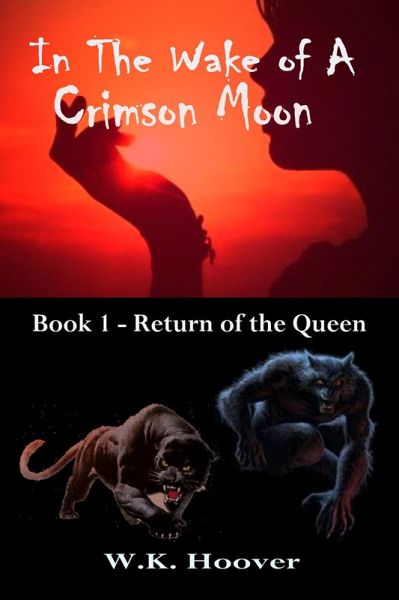 In The Wake of a Crimson Moon (eBook, ePUB) In The Wake of a Crimson Moon (eBook, ePUB)