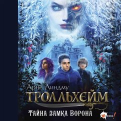 Trollheym. Tayna zamka Vorona (MP3-Download) - Lindmoo, Arne; Shelbakken, Ida
