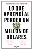 Lo que aprendí al perder un millón de dólares (eBook, ePUB) Lo que aprendí al perder un millón de dólares (eBook, ePUB)