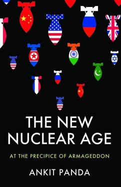 The New Nuclear Age (eBook, ePUB) - Panda, Ankit