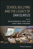 School Bullying and The Legacy of Dan Olweus (eBook, PDF)