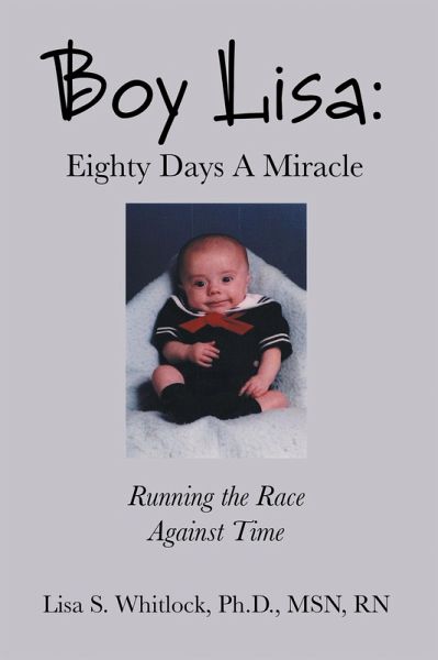 Boy Lisa: Eighty Days A Miracle (eBook, ePUB)
