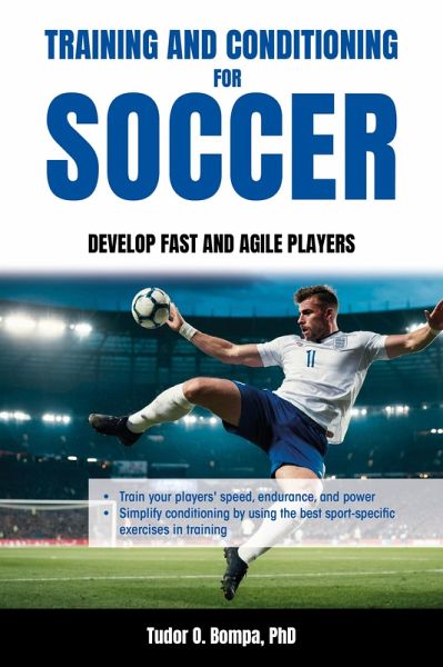 Training and Conditioning for Soccer (eBook, PDF)