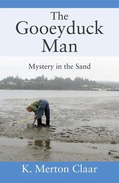 The Gooeyduck Man (eBook, ePUB) - Claar, K. Merton