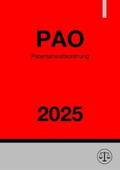 Patentanwaltsordnung - PAO 2025 Cover Patentanwaltsordnung - PAO 2025