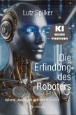 Die Erfindung des Roboters