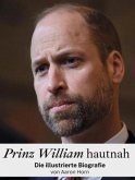 Prinz William hautnah Prinz William hautnah