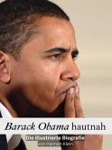 Barack Obama hautnah Barack Obama hautnah