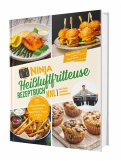 Cover Ninja Heißluftfritteuse Rezeptbuch XXL: Zwei Zonen, unendliche Möglichkeiten - Mit vielfältigen einfachen Gerichten, Tipps & Tricks   Das Airfryer Kochbuch für die Dual Zone
