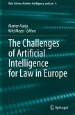 The Challenges of Artificial Intelligence for Law in Europe The Challenges of Artificial Intelligence for Law in Europe