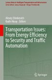 Transportation Issues: From Energy Efficiency to Security and Traffic Automation Transportation Issues: From Energy Efficiency to Security and Traffic Automation