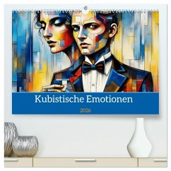 Kubistische Emotionen (hochwertiger Premium Wandkalender 2026 DIN A2 quer), Kunstdruck in Hochglanz