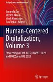 Human-Centered Digitalization, Volume 3