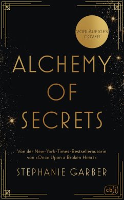 Alchemy of Secrets - Garber, Stephanie