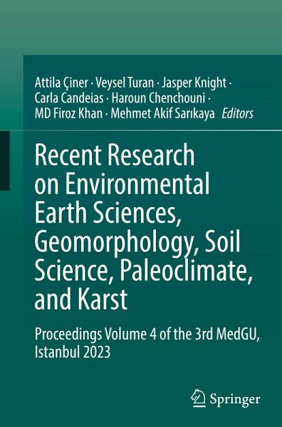 Recent Research on Environmental Earth Sciences, Geomorphology, Soil Science, Paleoclimate, and Karst Recent Research on Environmental Earth Sciences, Geomorphology, Soil Science, Paleoclimate, and Karst