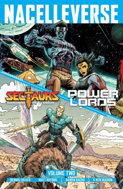 Nacelleverse Vol. 2: Sectaurs and Power Lords - Culver, Dennis; Hotson, Matt; Reiser, Leon