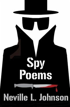 Spy Poems - Johnson, Neville L