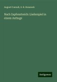 Nach Zapfenstreich: Liederspiel in einem Aufzuge Nach Zapfenstreich: Liederspiel in einem Aufzuge