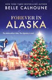 Forever in Alaska (eBook, ePUB)