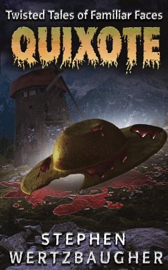Cover Quixote (Twisted Tales of Familiar Faces)