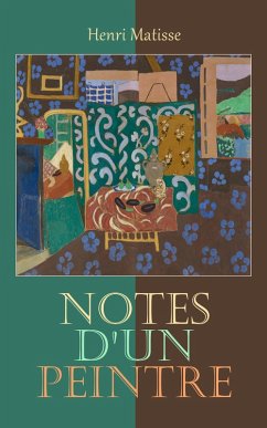 Notes d'un peintre (eBook, ePUB) - Matisse, Henri