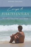 Escape to Fuerteventura