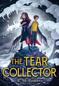 The Tear Collector (eBook, ePUB) - Romero, R. M.