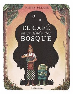Cover EL CAFE EN LA LINDE DEL BOSQUE