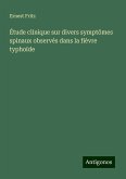 Étude clinique sur divers symptômes spinaux observés dans la fièvre typhoïde